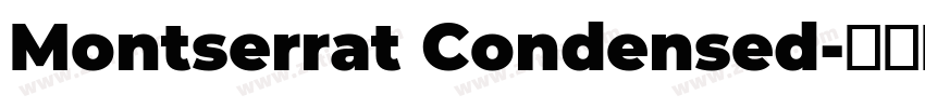 Montserrat Condensed字体转换